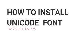 How To Install UNICODE Font on PC