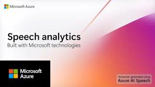 Generate insights from audio and video data using Speech analytics in Azure AI Studio