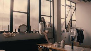 ERIKA REIN - So Long |Official Video|