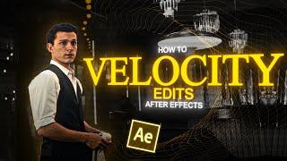 Velocity Edit Tutorial I After Effect's Guide