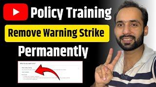 How To Remove Community Guidelines Warning With Policy Training On Youtube 2023