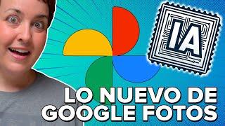 La IA llega a GOOGLE FOTOS (para todos, y GRATIS!)