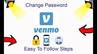 How To Change Venmo Password