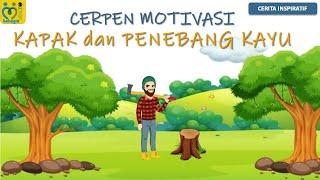 KISAH INSPIRATIF KAPAK DAN PENEBANG KAYU (CERPEN MOTIVASI)