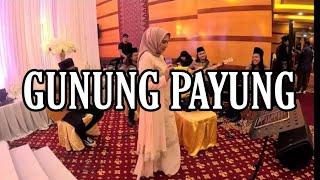 GUNUNG PAYUNG | ALUN TRADISI |