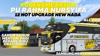 SHAREKODENAME BASURI 12 NOT RAHMA UPGRADE NADANOPW!|| SUPPORT ALL OBBBUSSID V3.7.1-V4.3.4