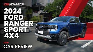 2024 Ford Ranger Sport 4x4 Review | Zigwheels.Ph