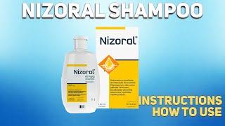 Nizoral Shampoo how to use: Mechanism of action, Uses, Dosage, Side Effects