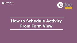 How to Schedule Activity from Form View | Odoo Technical