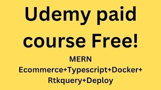 11.Mern stack || mern stack project || MERN Ecommerce Typescript,RTKquery, docker ||Paid course Free