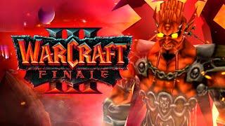 "WARCRAFT III: FINALE" - 3 серия