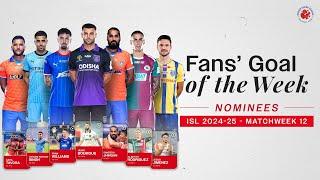 Fans' Goal of the Week | Matchweek 12 | ISL 2024-25