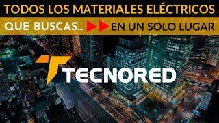 Los mejores materiales eléctricos del mercado están en Tecnored