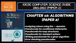 Chapter 9: Pseudocode & Flowcharts | IGCSE COMPUTER SCIENCE GUIDE | UPDATED FOR 2021-2022 SYLLABUS