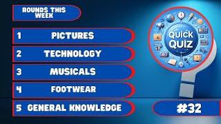 #32 Ultimate Pub Quiz: Picture, Technology, Musicals, Footwear & General Knowledge | With Answers! 