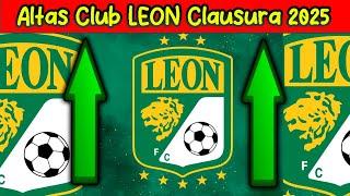  Todos los REFUERZOS para el CLUB LEON en el CLAUSURA 2025! Posibles FICHAJES para el SIGUIENTE !