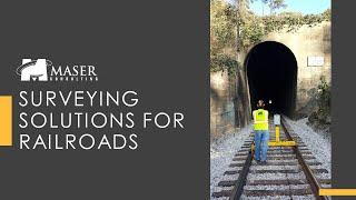 Maser Webinar: Surveying Solutions for Railroads