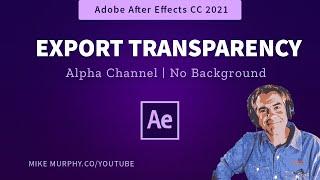 After Effects: Export with Transparent Background (Alpha Channel)