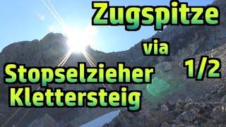 Zugspitze via Stopselzieher Klettersteig TEIL 1/2: Eibsee, Wiener Neustädter Hütte №182