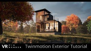 Twinmotion Exterior Tutorial