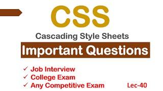 CSS Important Questions | Top 10 CSS MCQ for competitive Exam