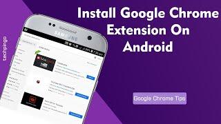 How To Install Google Chrome Extension In Android - [Install Tubebuddy On Android]