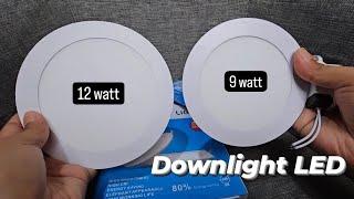Lampu Downlight LED 12 Watt! Lampu Downlight Outbow! Instalasi Listrik Rumah Tinggal! Lampu Kamar!