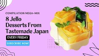 8 Jello Desserts From Tastemade Japan That'll Impress Your Friends