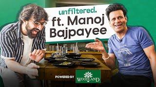 Unfiltered by Samdish ft. Manoj Bajpayee | Powered By Woodland | The Family Man, Satya, Aligarh