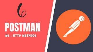 POSTMAN HTTP METHODS | WHAT ARE HTTP METHODS | RAHUL QA LABS [2020]