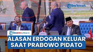 Terungkap Alasan Presiden Erdogan Keluar saat Prabowo Pidato Menggebu Bela Palestina di KTT D8