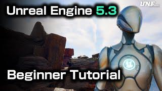 Start your journey in Unreal Engine 5.3 - Complete Course for Beginners