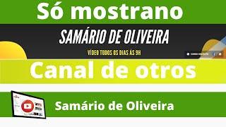 Só mostrano Canal de otros (Samário de Oliveira)