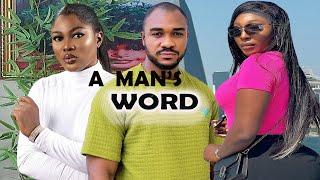 A MAN'S WORD¬¬(New Movie) PEARL WATS, MONICA FRIDAY, KENNETH NWADIKE/ Latest Nigerian Movie