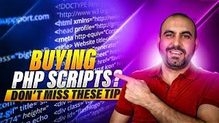 Buying PHP Scripts? Don’t Miss These Key Tips!