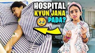 EMERGENCY HOSPITAL JANA PADA| Samayra Narula | Samayra Narula and Family