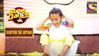 Saksham ने दिया  "Taki O Taki"  पे Awesome Performance | Super Dancer | Super Se Upar