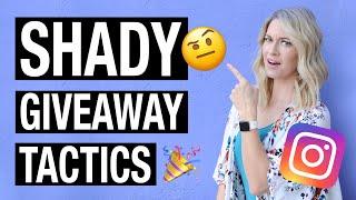 11 SHADY INSTAGRAM GIVEAWAY PRACTICES TO AVOID - Deceiving Giveaway Tactics That Lose Trust