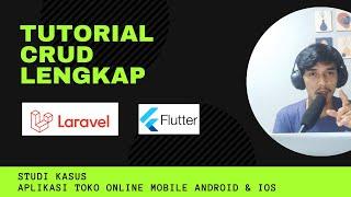 Tutorial CRUD lengkap Laravel 8 + Flutter, Buat aplikasi Toko Online android dan IOS