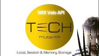 WIX Velo API: Local, Session and Memory Storage