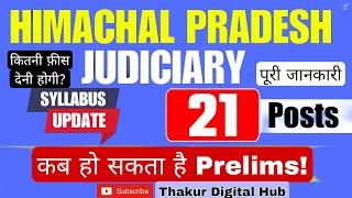 Himachal Pradesh Judicial Services 2024 |HP Judiciary Vacancy 2024| Exam Date,Fees, Eligibility|