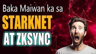 ZkSync Airdrop Update | STARKNET Testnet and Mainnet Guide, isabay Na Natin