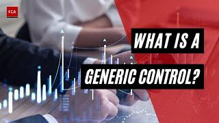 Generic Controls in Focus: Building the Foundation of Fraud Prevention