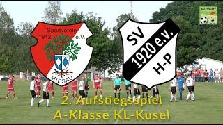 2. Aufstiegsspiel A-Klasse KL-Kusel SV Miesau - SV Herschweiler-Pettersheim