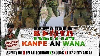 Kenya Kanpe An Wana _ Speedy TKF ft Bel Atis X Snoop-G & Tikè Pitit Kanaran (OFFICIEL AUDIO)