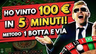 Strategia per vincere alla Roulette | Metodo "1 botta e via"