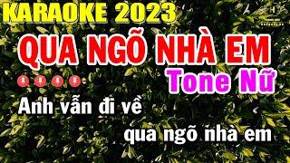 Qua Ngõ Nhà Em Karaoke Tone Nữ Nhạc Sống | Beat Mới Dễ Hát Âm Thanh Chuẩn | Trọng Hiếu