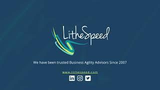 Business Agility at LitheSpeed