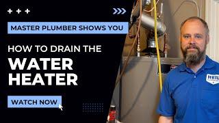 Master Plumber Shows You How to Drain a Gas Water Heater