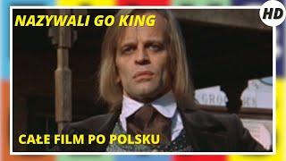 Nazywali go King (Lo chiamavano King) | Western | HD | Cały film po polsku